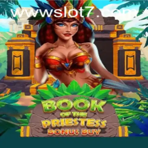 BookOfThePriestess: Dive into the Enchanting World of Slot7